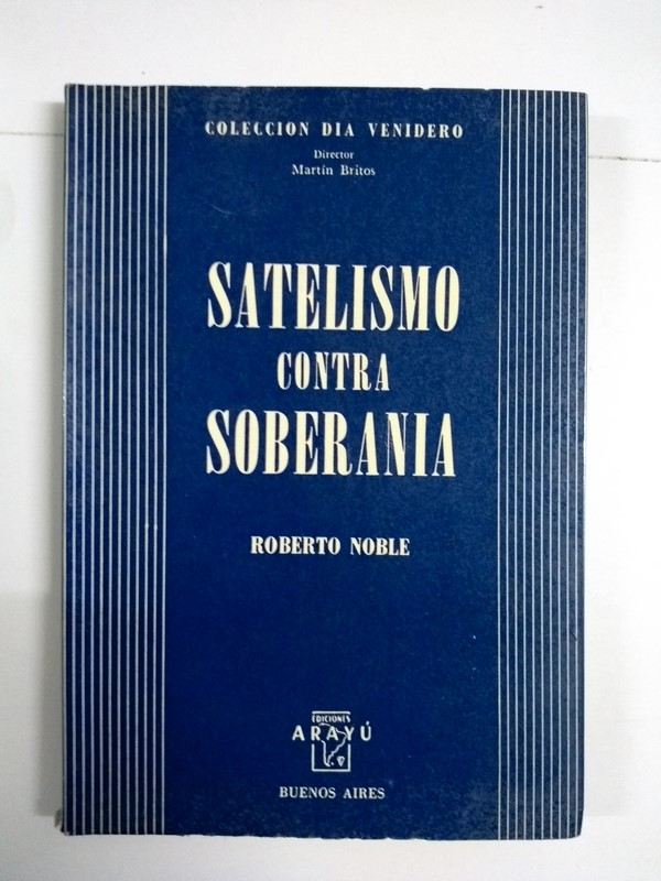 Satelismo contra soberanía