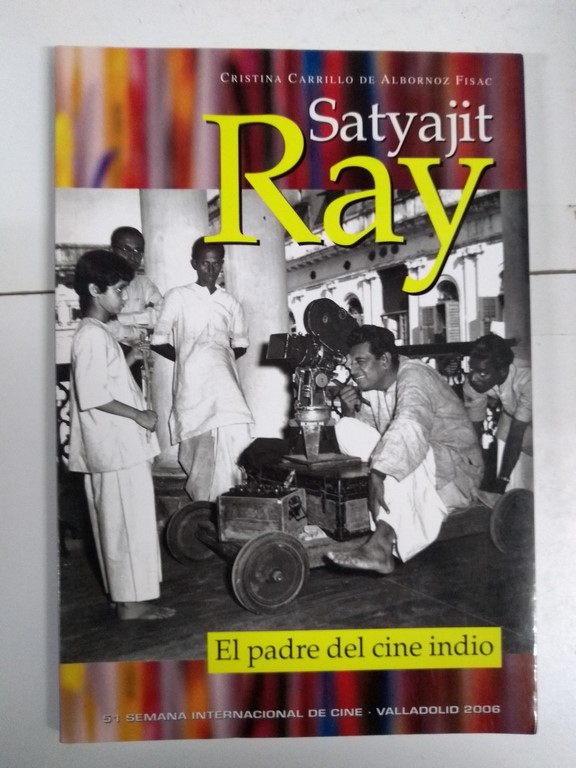 Satyajit Ray: El padre del cine indio