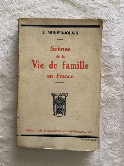 Scènes de la Vie de famille en France