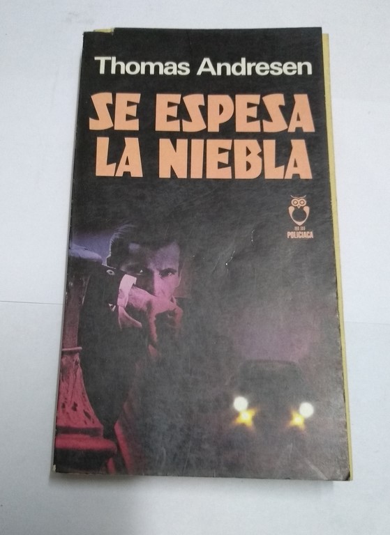 Se espesa la niebla