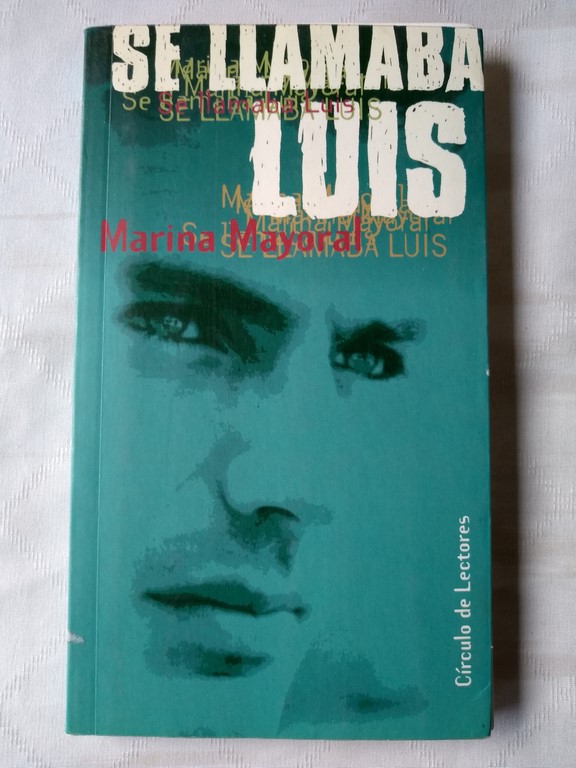 Se llamaba Luis