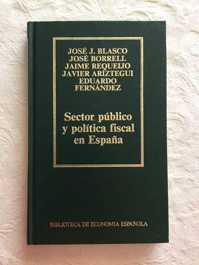 Sector público y política fiscal en España