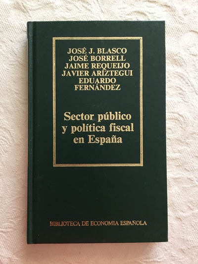 Sector público y política fiscal en España