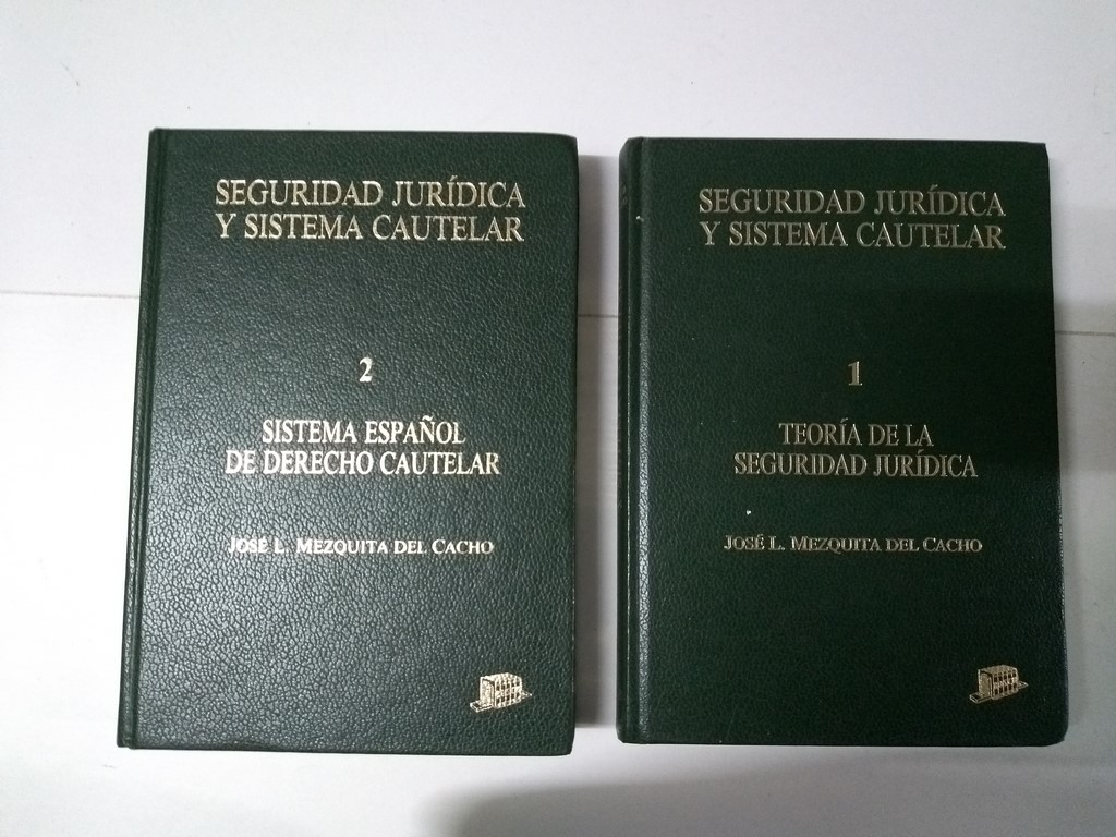 Seguridad Jurídica y Sistema Cautelar,