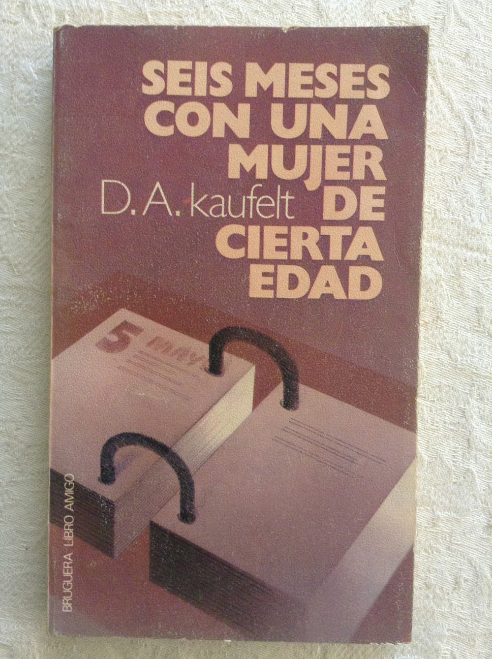 Seis meses con una mujer de cierta edad