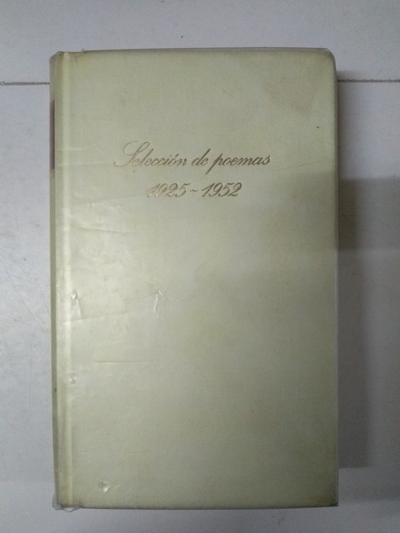 Selección de poemas (1925 – 1952)