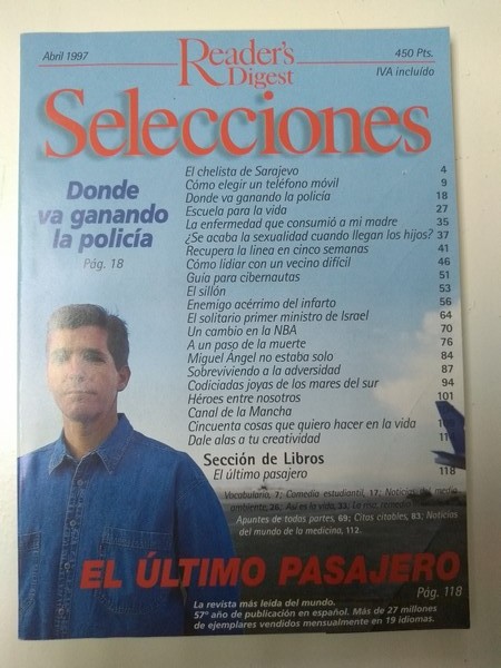 Selecciones. Donde va ganando la policia. El ultimo pasajero