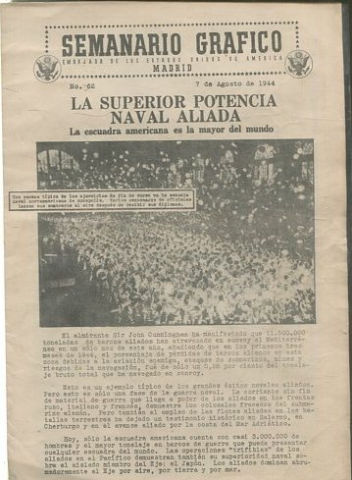 SEMANARIO GRAFICO. EMBAJADA DE LOS ESTADOS UNIDOS DE AMERICA MADRID. Nº 62-7 DE AGOSTO DE 1944.