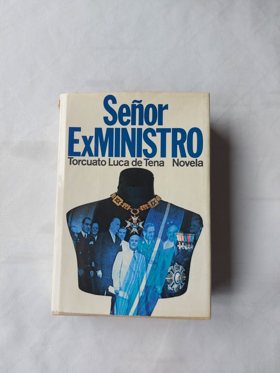 Señor exministro