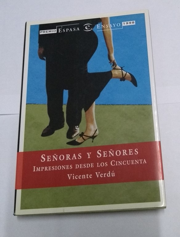 Señoras y Señores impresiones desde los cincuenta