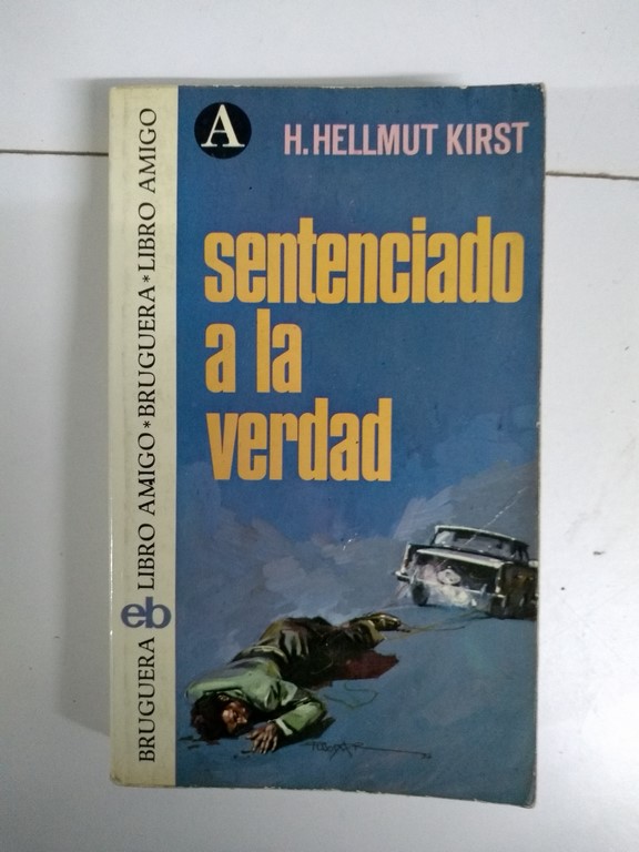 Sentenciado a la verdad