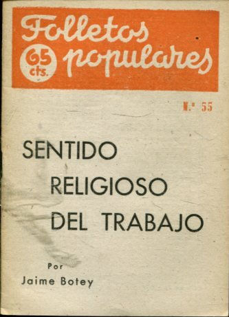 SENTIDO RELIGIOSO DEL TRABAJO