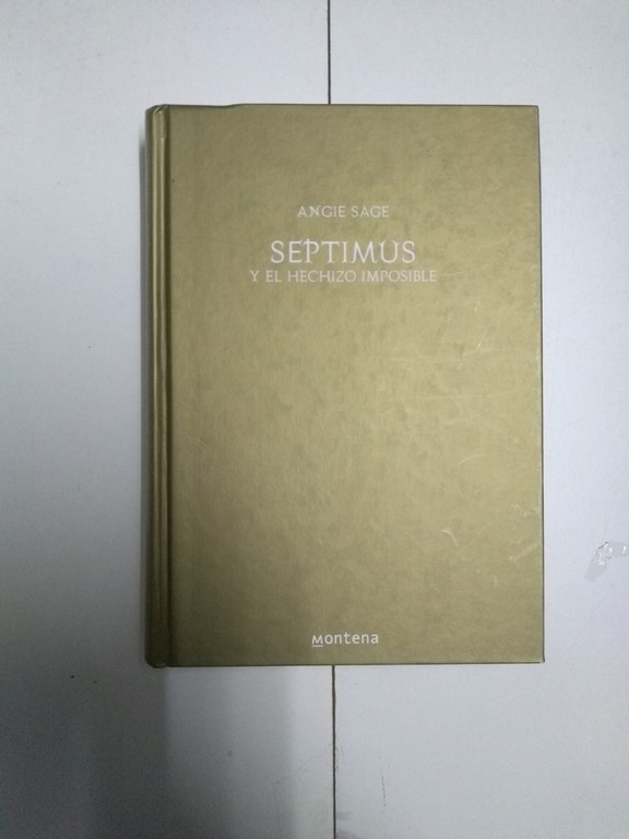 Septimus y el hechizo imposible