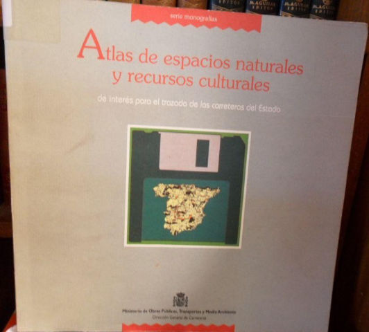 Serie monografías - ATLAS DE ESPACIOS NATURALES Y RECURSOS CULTURALES de interés para el trazado de las carreteras del Estado.