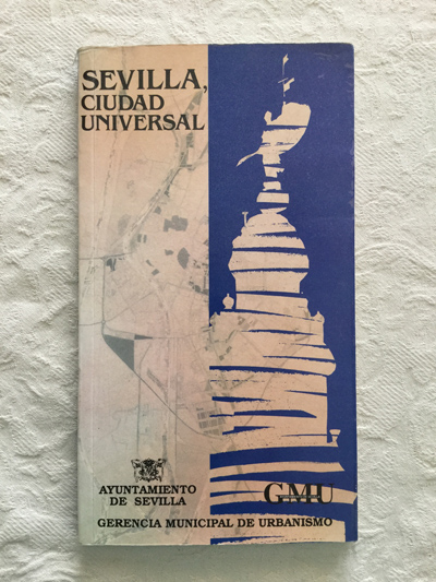 Sevilla, ciudad universal