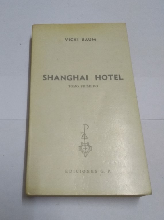 Shanghai Hotel, I