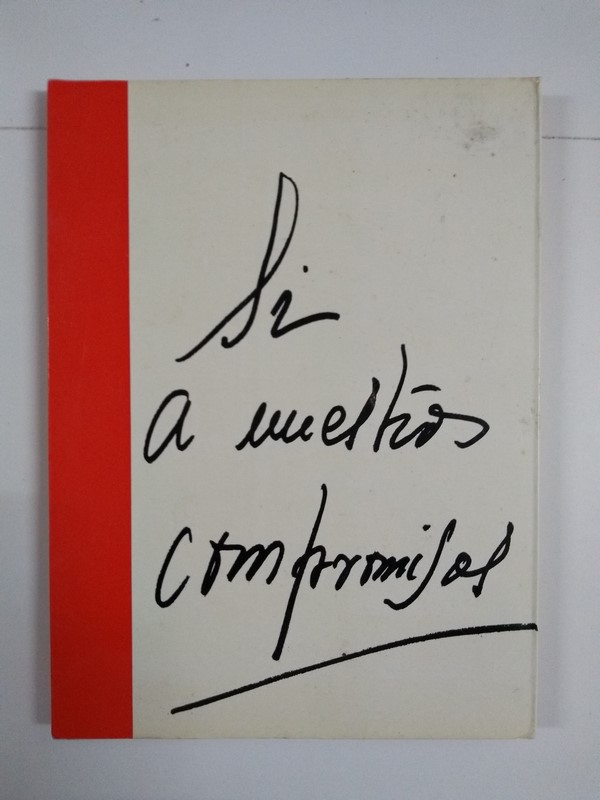 Sí a nuestros compromisos