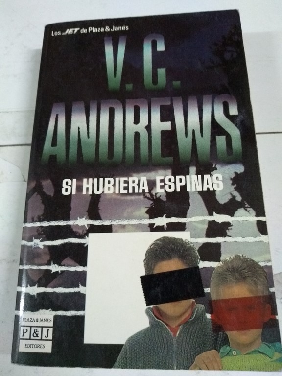 Si hubiera espinas