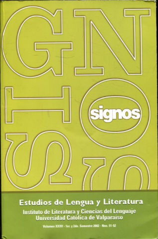 SIGNOS. ESTUDIOS DE LENGUA Y LITERATURA. NUMS. 51-52.
