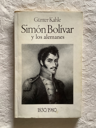 Simón Bolívar y los alemanes