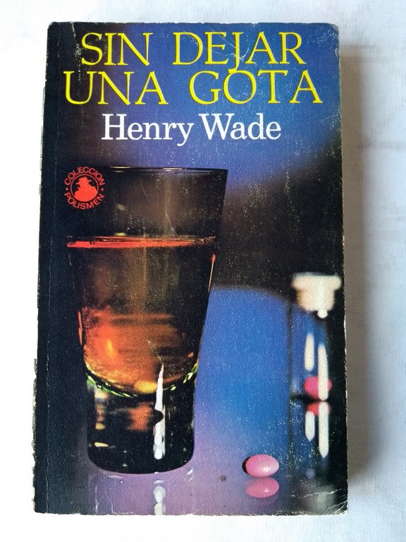 Sin dejar una gota