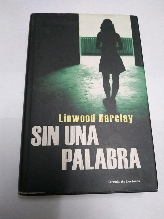 Sin una palabra