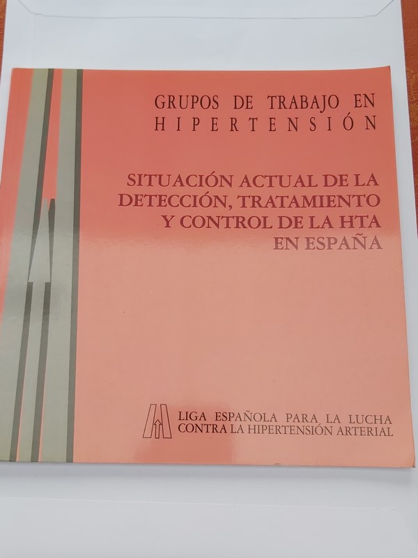 Situación actual de la detección, tratamiento y control de la HTA en España  (Grupos de trabajo en hipertensión)