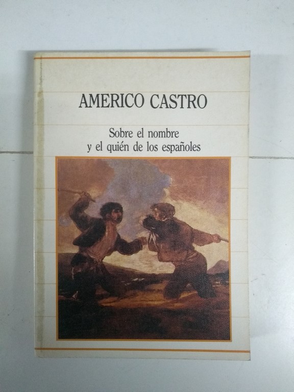 Sobre el nombre y el quién de los españoles