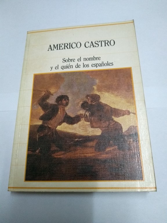 Sobre el nombre y el quién de los españoles
