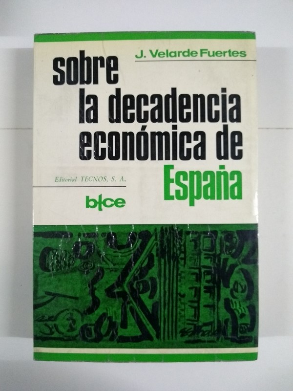 Sobre la decadencia económica de España
