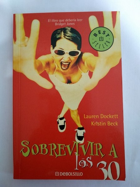 Sobrevivir a los 30