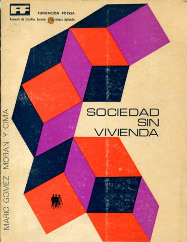 SOCIEDAD SIN VIVIENDA.