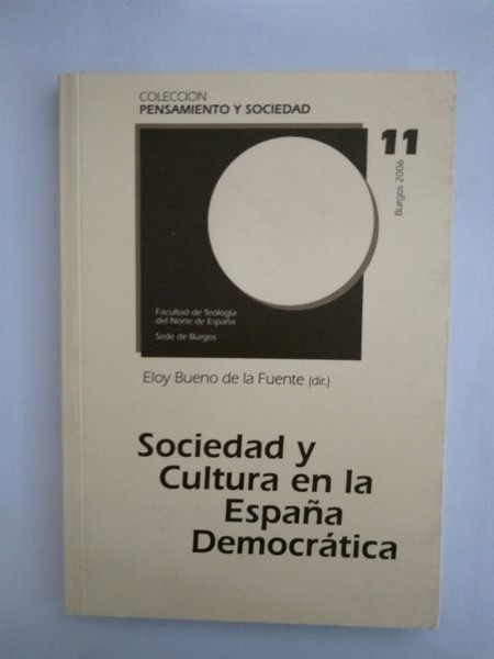 Sociedad y Cultura en la España Democratica