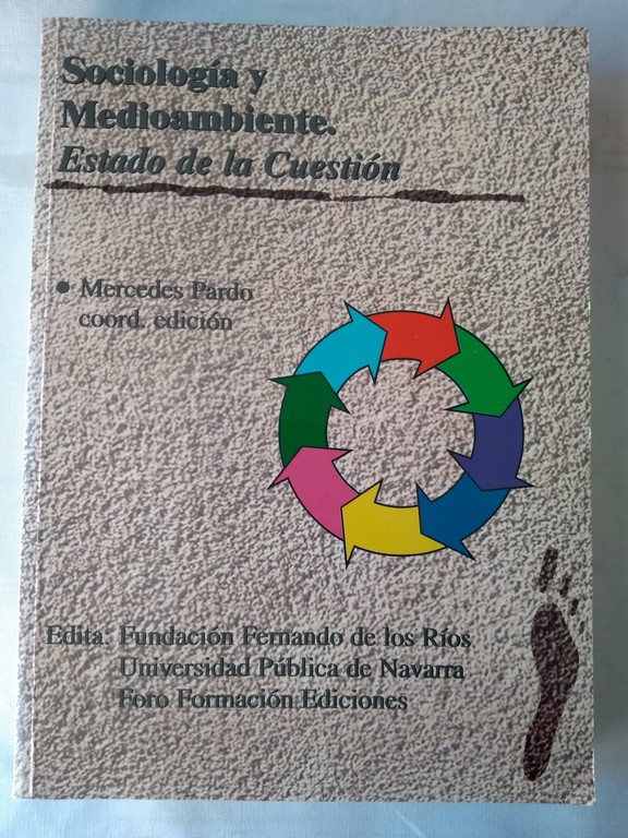 Sociología y Medioambiente. Estado de la cuestión