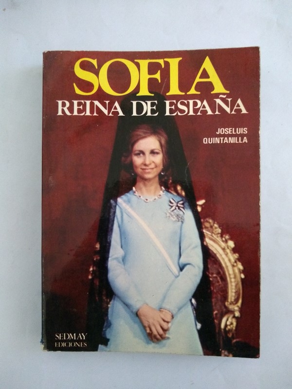 Sofia. Reina de España