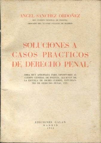 SOLUCIONES A CASOS PRÁCTICOS DE DERECHO PENAL.