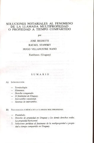 SOLUCIONES NOTARIALES AL FENOMENO DE LA LLAMADA MULTIPROPIEDAD O PROPIEDAD A TIEMPO COMPARTIDO.