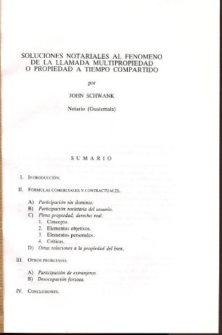 SOLUCIONES NOTARIALES AL FENOMENO DE LA LLAMADA MULTIPROPIEDAD O PROPIEDAD A TIEMPO COMPARTIDO.