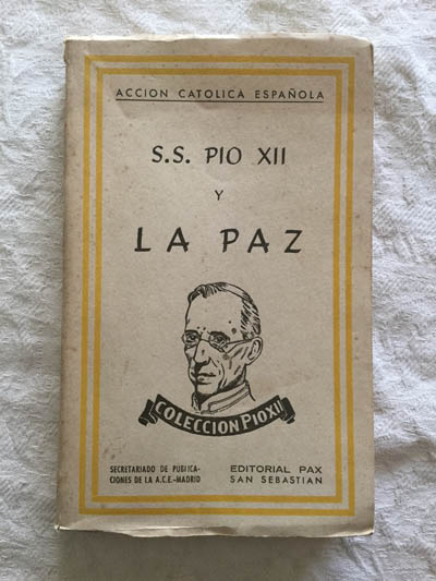 S.S. Pio XII y la paz