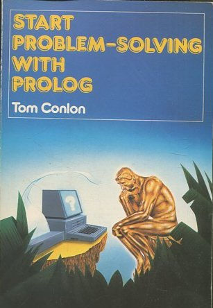 START PROBLEM-SOLVING WITH PROLOG.