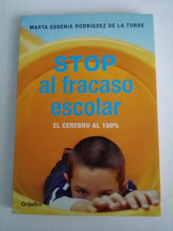 Stop al fracaso escolar. El cerebro al 100%