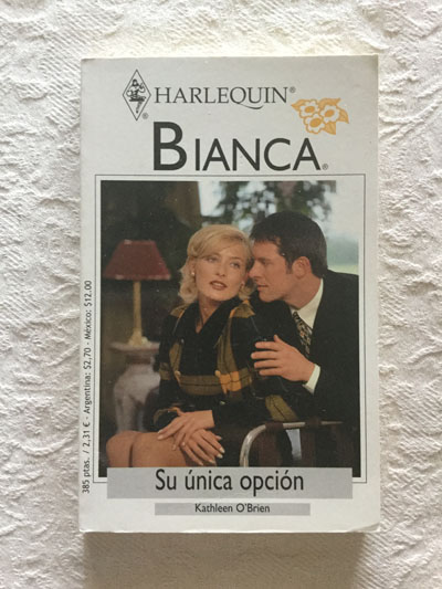 Su única opción