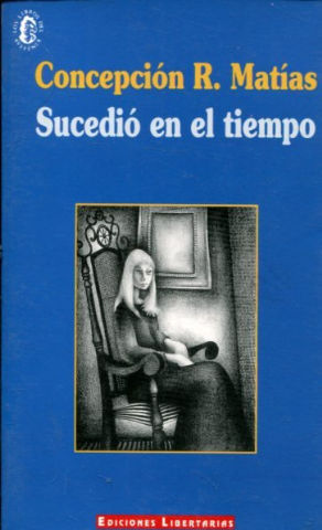 SUCEDIÓ EN EL TIEMPO.