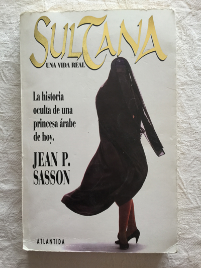 Sultana. Una vida real