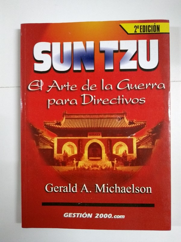 Sun Tzu. El Arte de la Guerra para Directivos