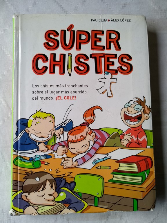 Super chistes