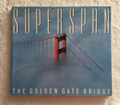 Superspan. The Golden Gate Bridge