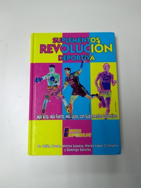 Suplementos, revolucion deportiva