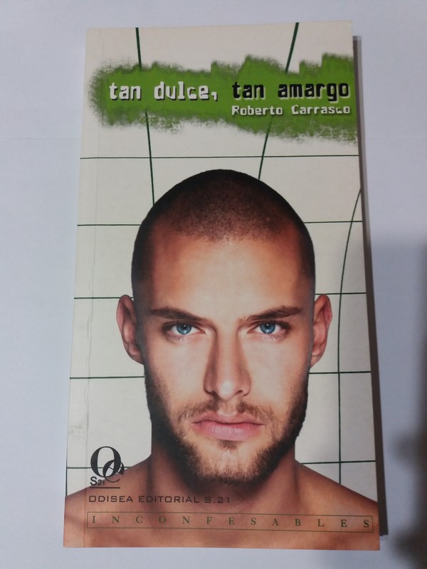 Tan dulce, tan amargo
