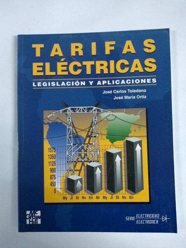 Tarifas eléctricas. Legislación y aplicaciones